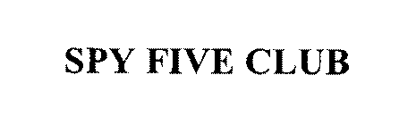 SPY FIVE CLUB