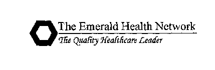 THE EMERALD HEALTH NETWORK THE QUALITY HEALTHCARE LEADER