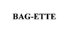 BAG-ETTE