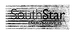 SOUTHSTAR ENERGY SERVICES