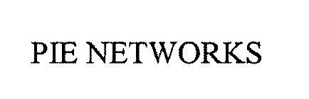 PIE NETWORKS