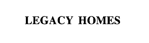 LEGACY HOMES