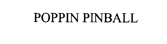 POPPIN PINBALL