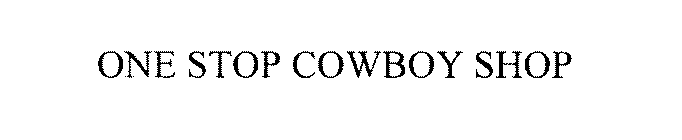 ONE STOP COWBOY SHOP