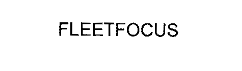 FLEETFOCUS