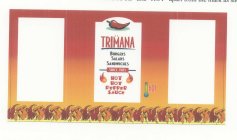 TRIMANA HOT HOT PEPPER SAUCE BURGERS SALADS SANDWICHES SINCE 1985
