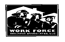 WORK FORCE HOUSING ASSOCIATES, LLC