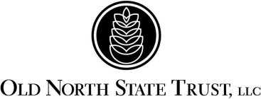 OLD NORTH STATE TRUST, LLC