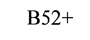 B52+