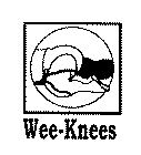 WEE-KNEES