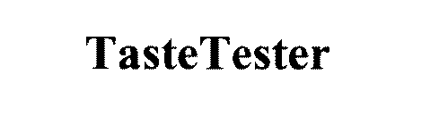 TASTETESTER