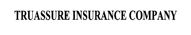 TRUASSURE INSURANCE COMPANY