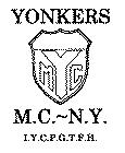 MYC YONKERS M.C.-N.Y. I.Y.C.P.G.T.F.H.