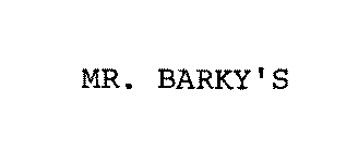 MR. BARKY'S