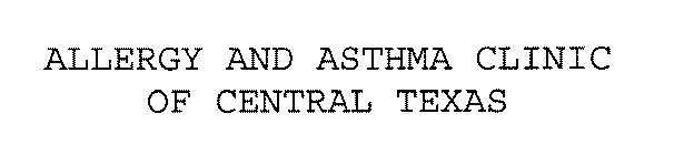 ALLERGY AND ASTHMA CLINIC OF CENTRAL TEXAS