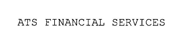 ATS FINANCIAL SERVICES