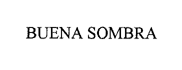BUENA SOMBRA