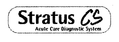 STRATUS CS ACUTE CARE DIAGNOSTIC SYSTEM