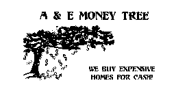 A & E MONEY TREE
