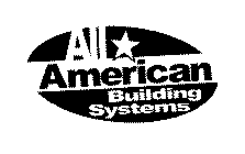 ALL AMERICAN BUILDING SYSTEMS