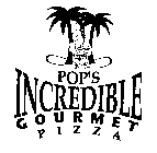 POP'S INCREDIBLE GOURMET PIZZA POPERONI