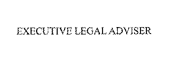 EXECUTIVE LEGAL ADVISER