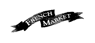 FRENCH MARKET
