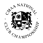 CMAA NATIONAL CLUB CHAMPIONSHIP EST. 1927