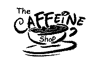 THE CAFFEINE SHOP