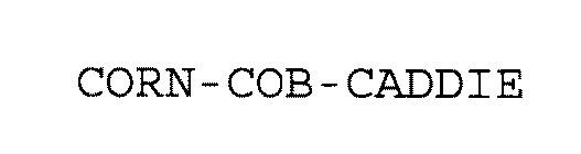 CORN-COB-CADDIE