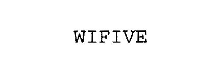 WIFIVE