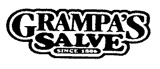 GRAMPA'S SALVE SINCE 1886