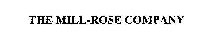 THE MILL-ROSE COMPANY