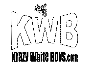 KWB KRAZY WHITE BOYS.COM