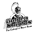 GOLDEN KNIGHTS THE COLLEGE OF SAINT ROSE