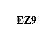 EZ9