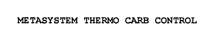 METASYSTEM THERMO CARB CONTROL