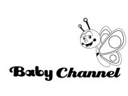 BABY CHANNEL
