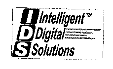 IDS INTELLIGENT DIGITAL SOLUTIONS