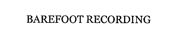 BAREFOOT RECORDING