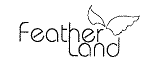 FEATHER LAND