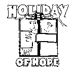 HOLIDAY OF HOPE