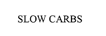 SLOW CARBS