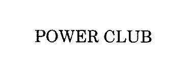 POWER CLUB