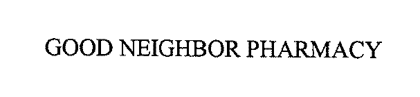 GOOD NEIGHBOR PHARMACY