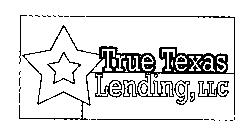 TRUE TEXAS LENDING, LLC