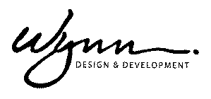 WYNN. DESIGN AND DEVELOPMENT