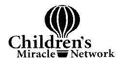 CHILDREN'S MIRACLE NETWORK