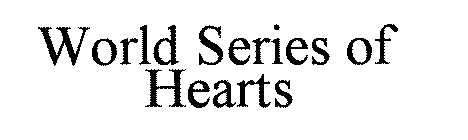 WORLD SERIES OF HEARTS