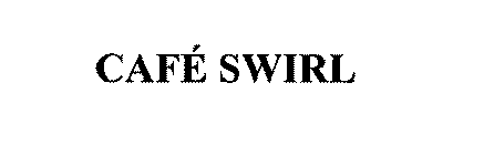 CAFÉ SWIRL